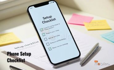 Phone Setup Checklists: Ensure a Smooth Start with Your New Device